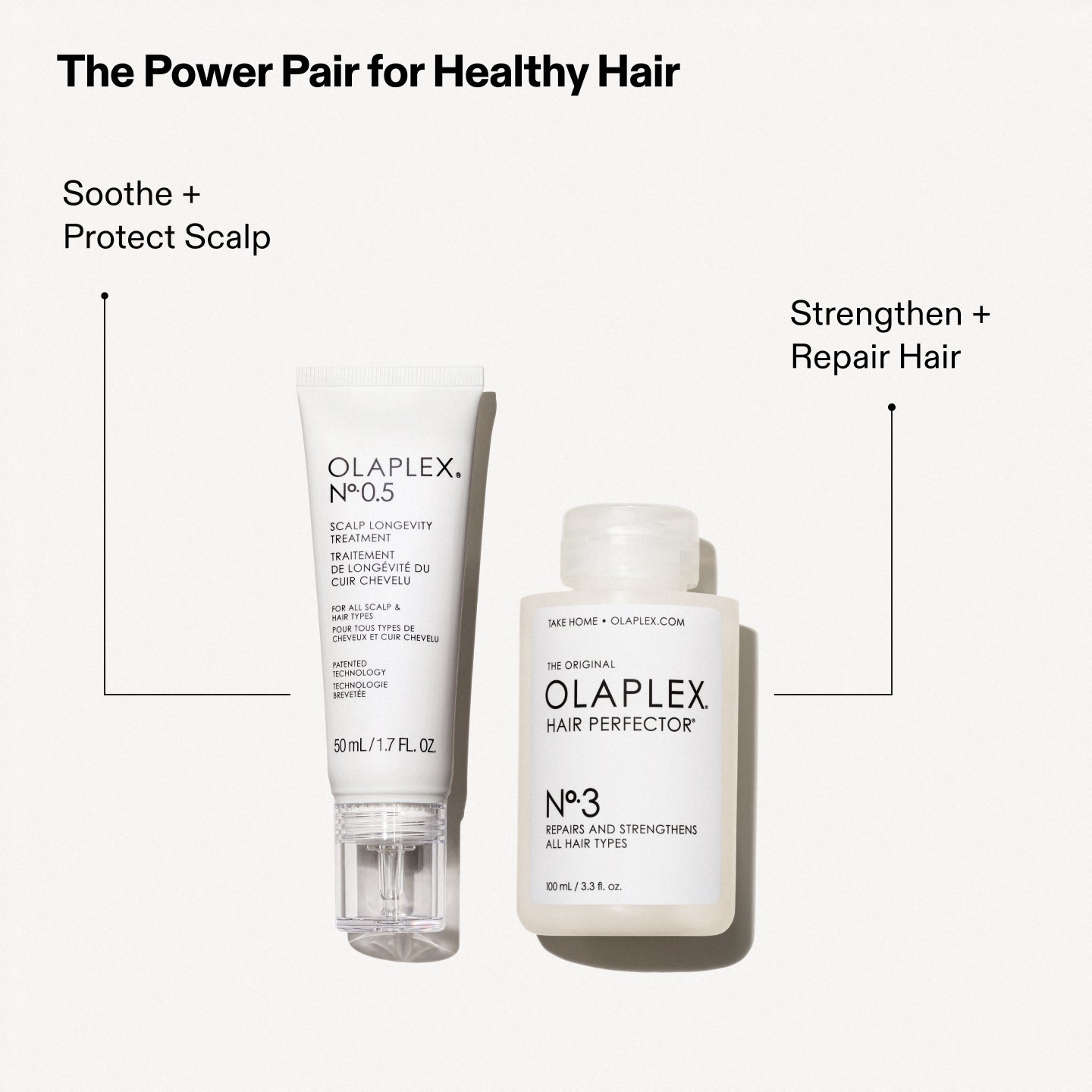 The Power Pair For Healthy Hair
No.0.5 - Soothe + Protect Scalp
No.3 - Strengthen + Repair Hair