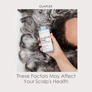 These Factors May Affect Your Scalp's Health