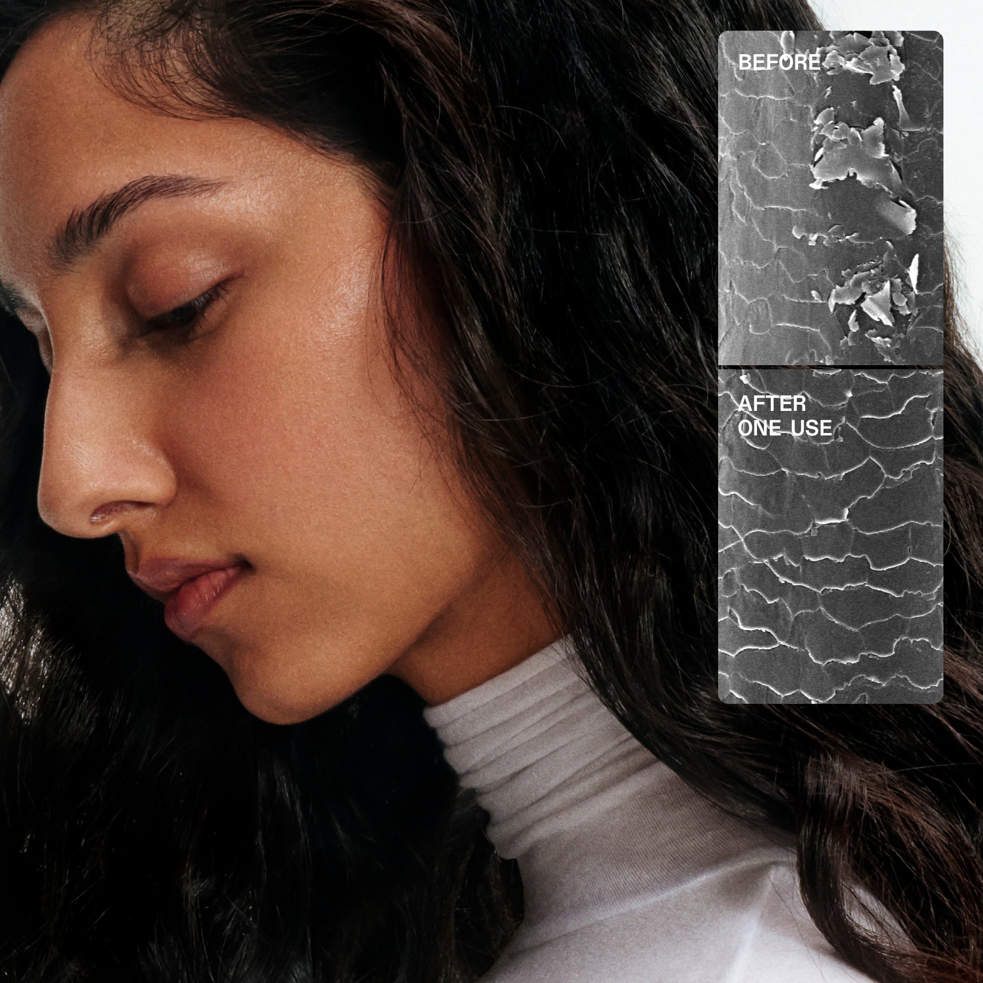Image Content Text
The image contains a side-by-side microscopic comparison of a hair strand:

BEFORE: Shows a damaged hair cuticle with lifting and breakage.

AFTER ONE USE: Shows a significantly smoother and repaired hair cuticle.