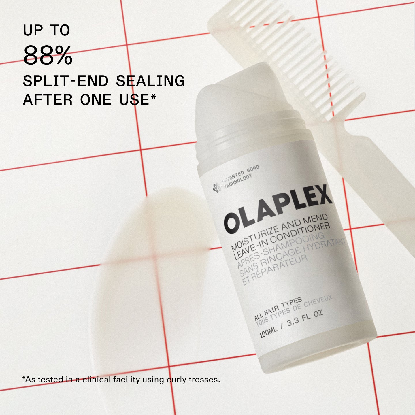 UP TO
88% SPLIT-END SEALING AFTER ONE USE*

*As tested in a clinical facility using curly tresses.